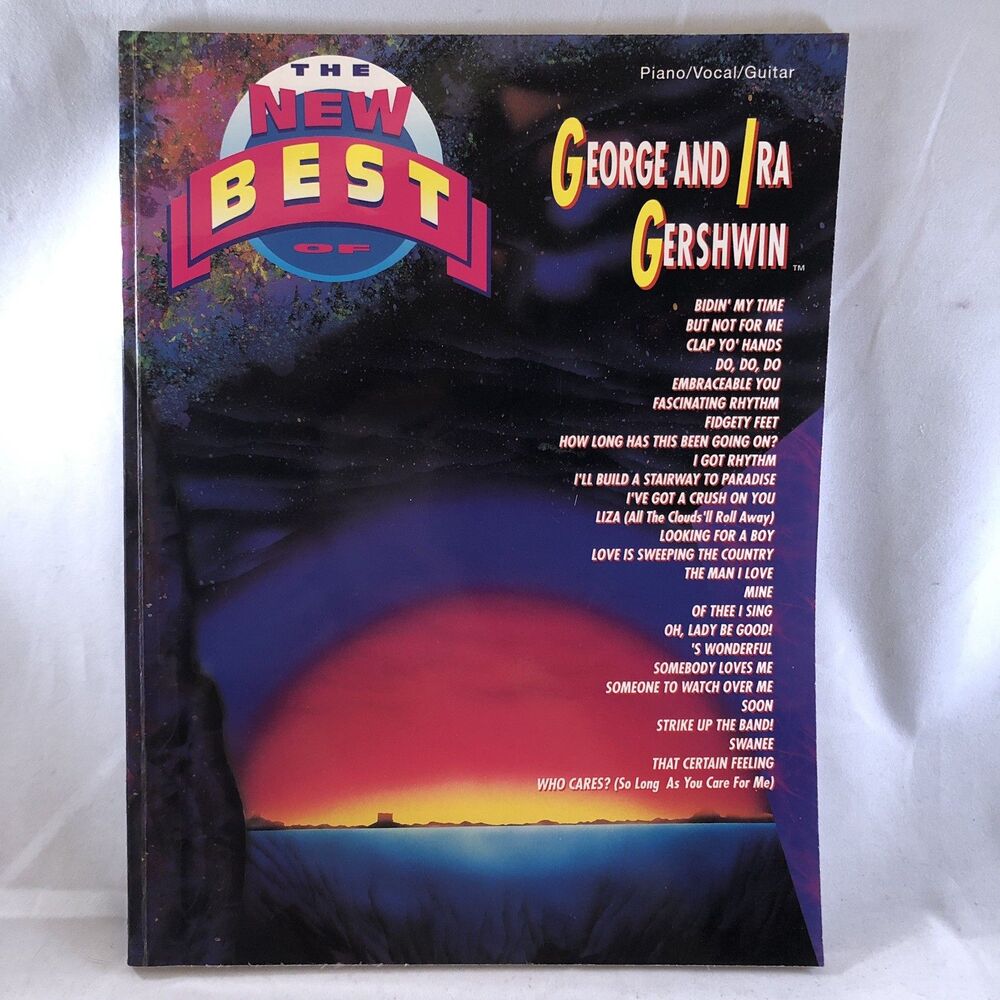 The New Best of George and Ira Gershwin Piano/Vocal Guitar Book Music Song